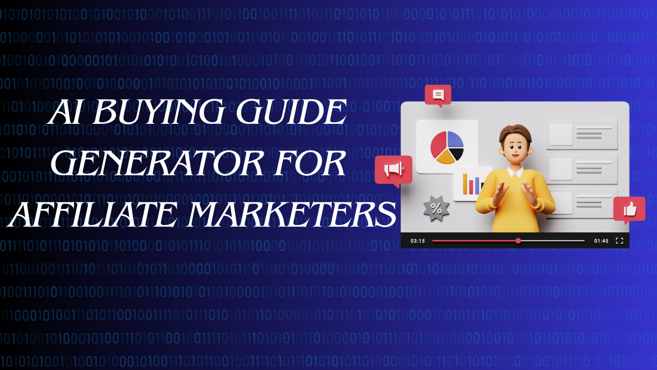 AI Buying Guide Generator for Affiliate Marketers